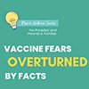 Vaccine Fears Overturned